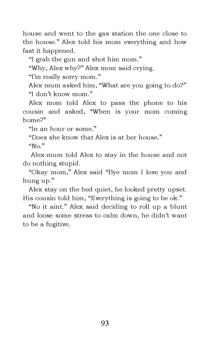 "Life of a 15 Year Old Fugitive" short story