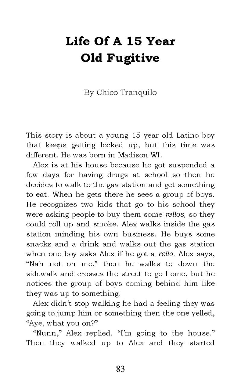 "Life of a 15 Year Old Fugitive" short story