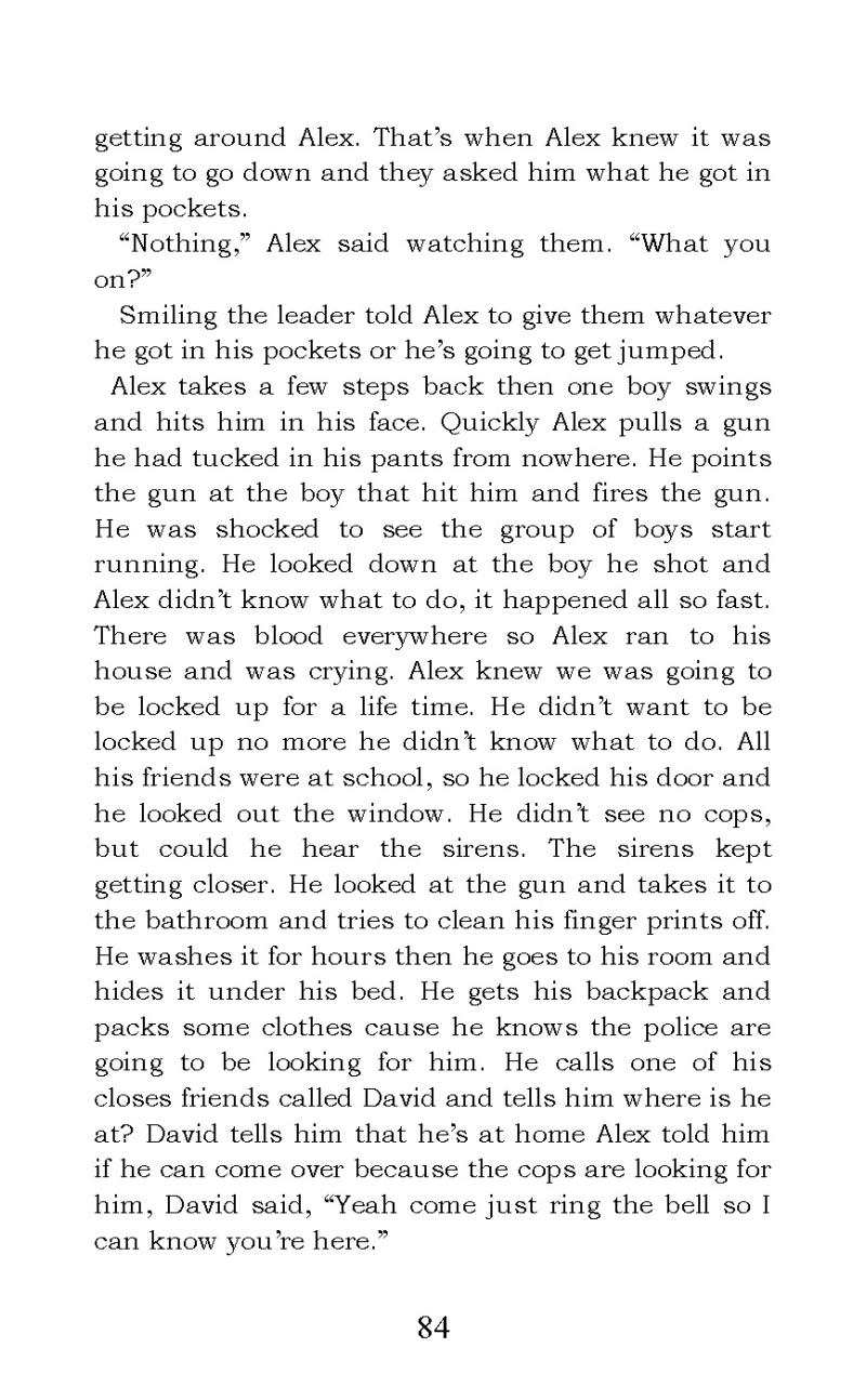 "Life of a 15 Year Old Fugitive" short story